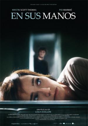 Vezi filmul En sus manos (2010) [HDRIP]