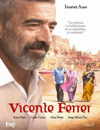 Vezi filmul Vicente Ferrer (2013) [BDRIP]