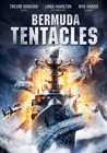 Vezi filmul Bermuda Tentacles (2014)